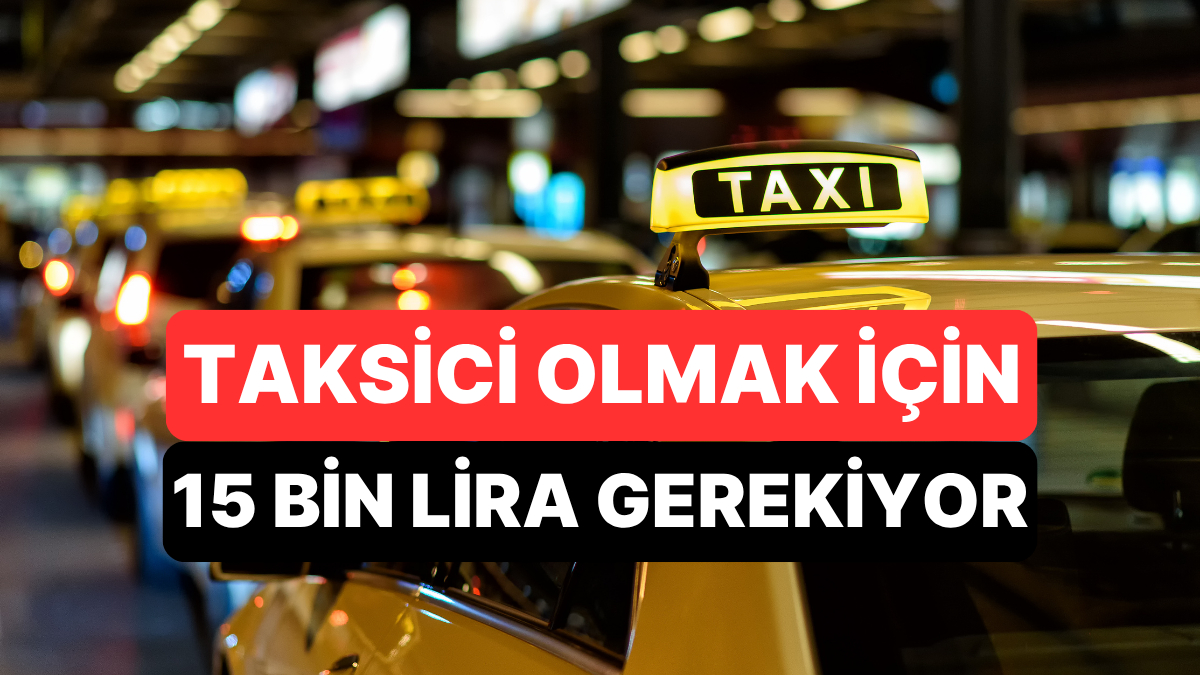 istanbulda taksici olmak icin kurallar degisti artik 15 bin lira vermek gerekiyor HLNRTust.jpg